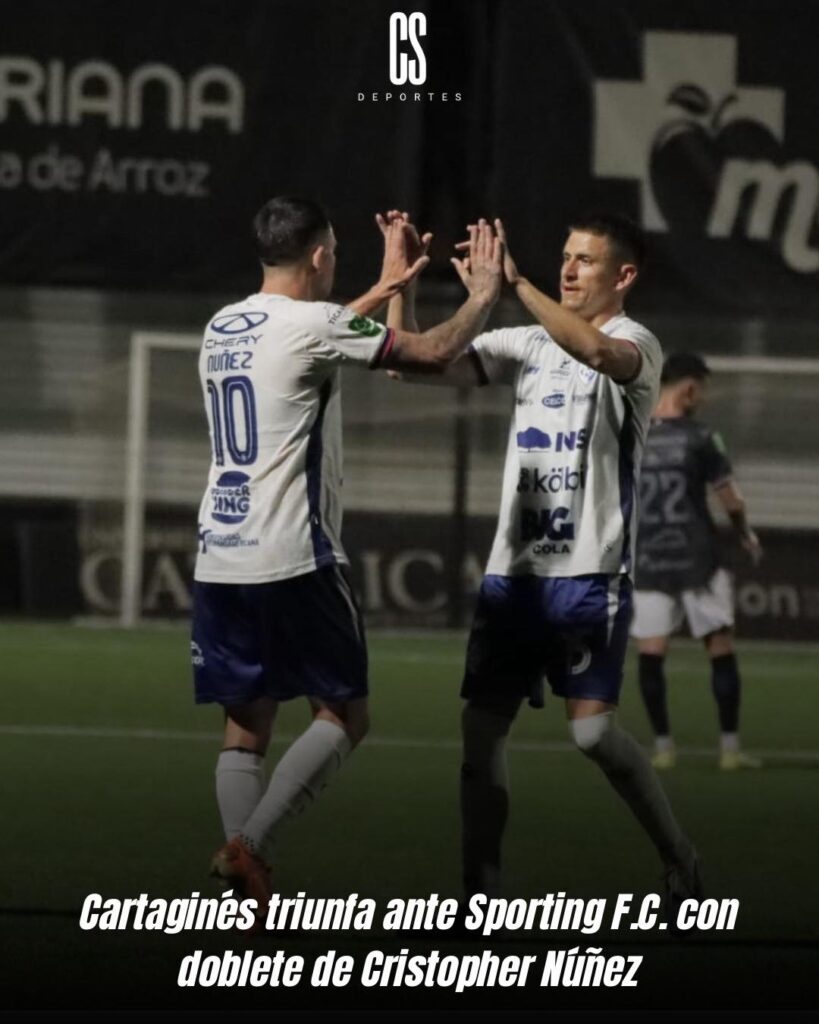 Cartaginés triunfa ante Sporting F.C. con doblete de Cristopher Núñez